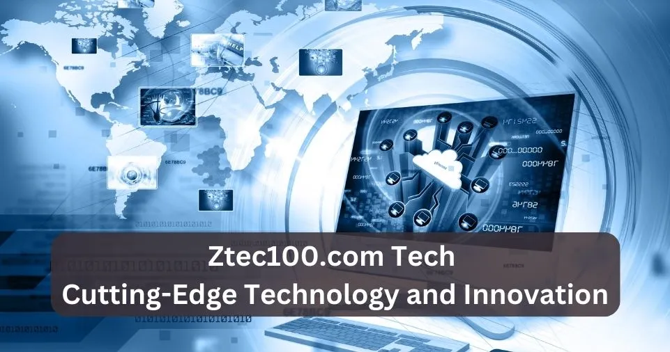 Ztec100-com Tech