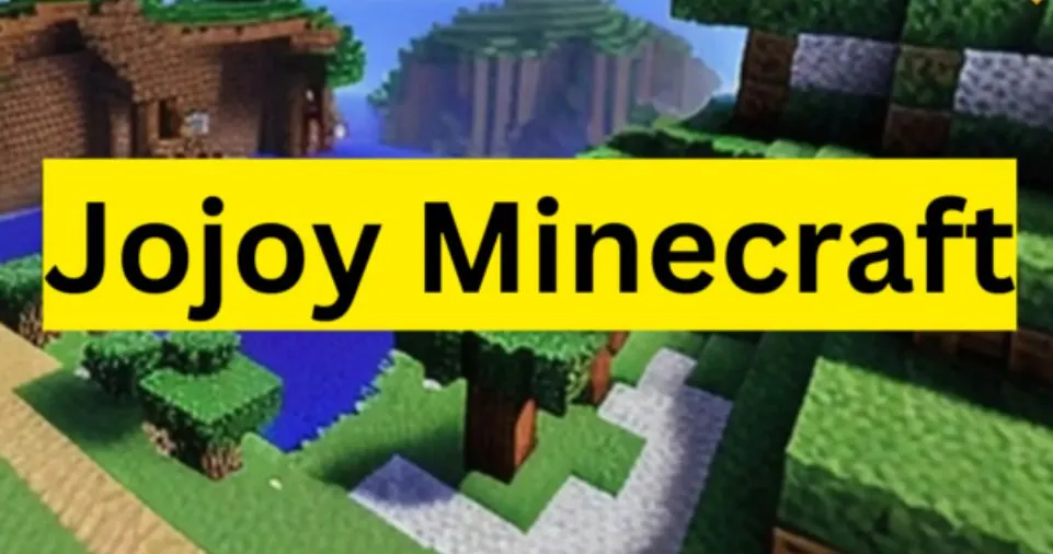 Jojoy Minecraft