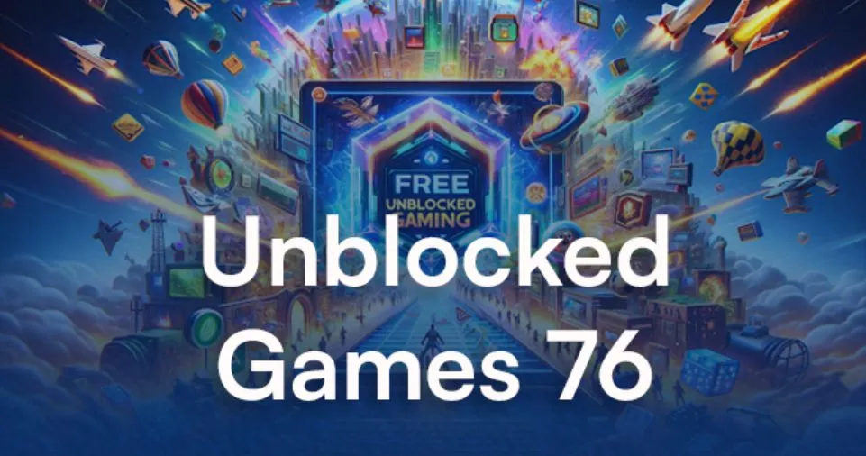 Unblocked Games 76