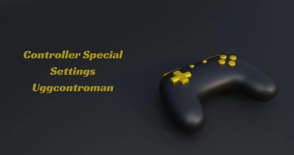 Master Your Game with Controller Special Settings Uggcontroman